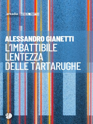 cover image of L'imbattibile lentezza delle tartarughe